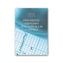 Prieširdžių virpėjimo diagnostika ir gydymas