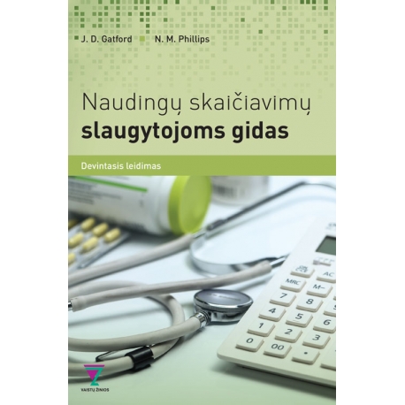 Naudingų skaičiavimų slaugytojoms gidas