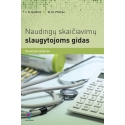 Naudingų skaičiavimų slaugytojoms gidas