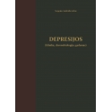 Depresijos (klinika, chronobiologija, gydymas)