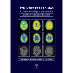 Atminties praradimas, Alzheimerio liga ir demencija: praktinis vadovas gydytojams