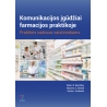 Komunikacijos įgūdžiai farmacijos praktikoje