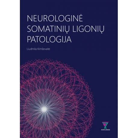Neurologinė somatinių ligonių patologija