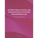 Intersticinių plaučių ligų diagnostikos ir gydymo rekomendacijos